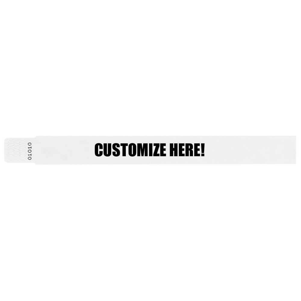 Tyvek 1" qwik fit wristband in white with black text "CUSTOMIZE HERE!" - shown in flat