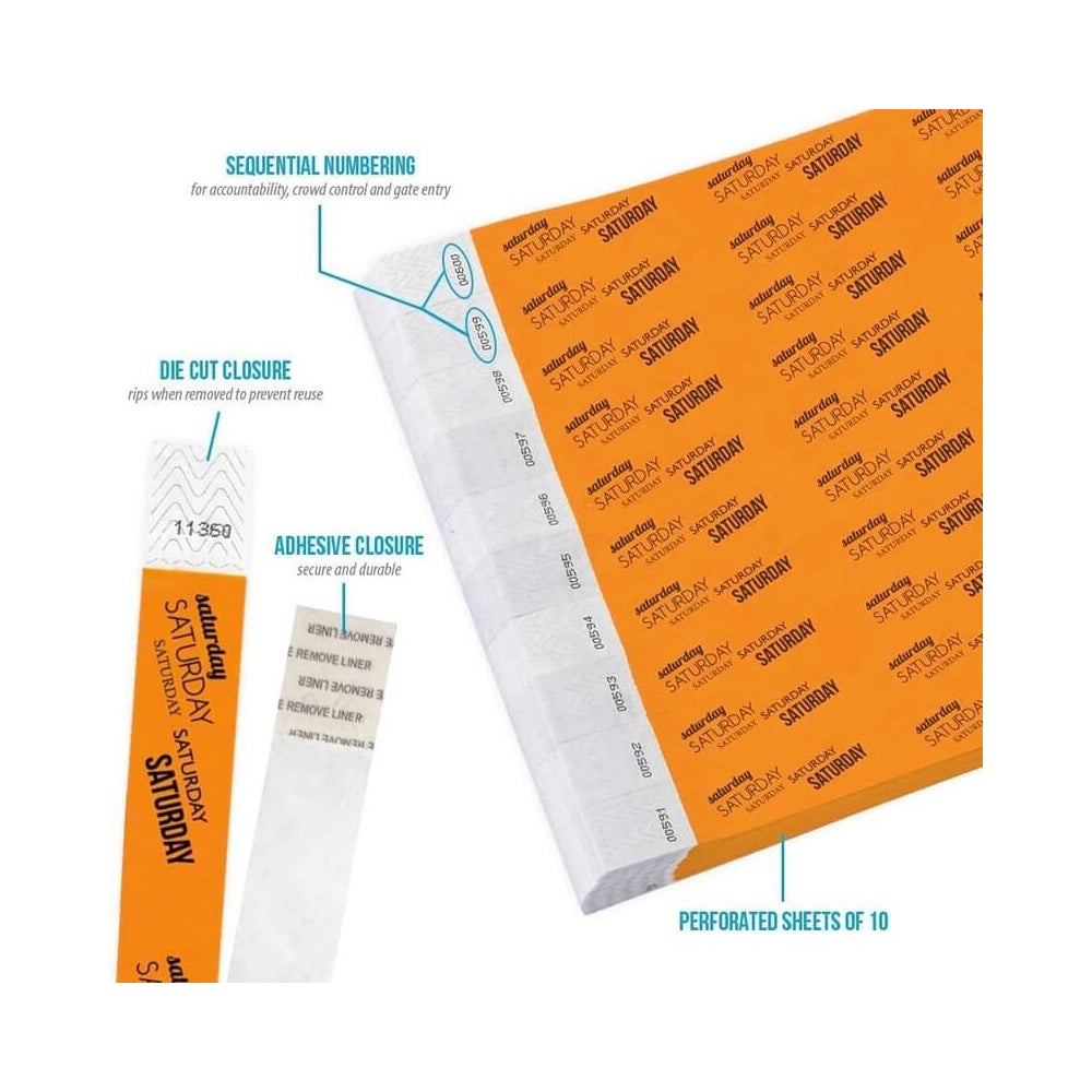 Product packaging with die cut closure, sequential numbering, durable adhesive closure, and perforated sheets of 10; shown in a neon orange tyvek wristband with black saturday text repeated