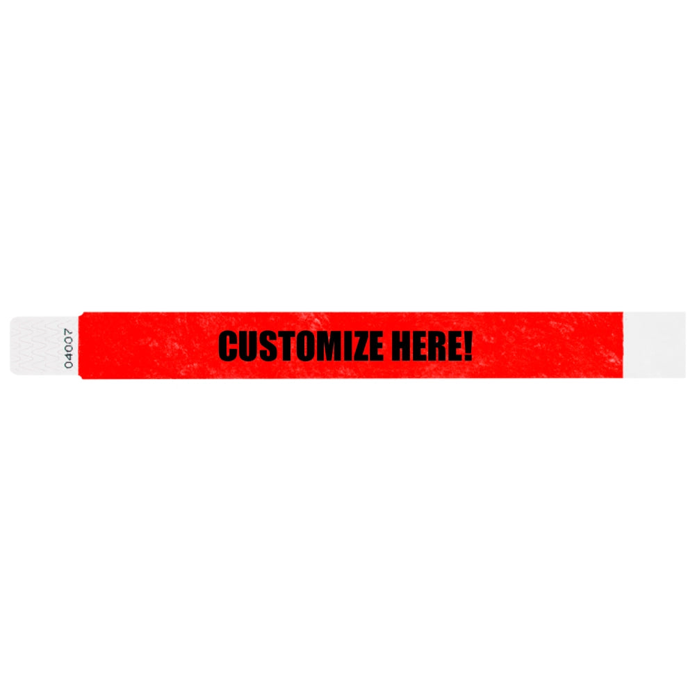 Tyvek 1" qwik fit wristband in neon red with black text "CUSTOMIZE HERE!" - shown in flat 