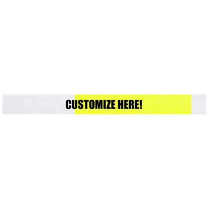 Tyvek 1" half flood wristband 1" in neon yellow with black text "CUSTOMIZE HERE!" - shown in flat 