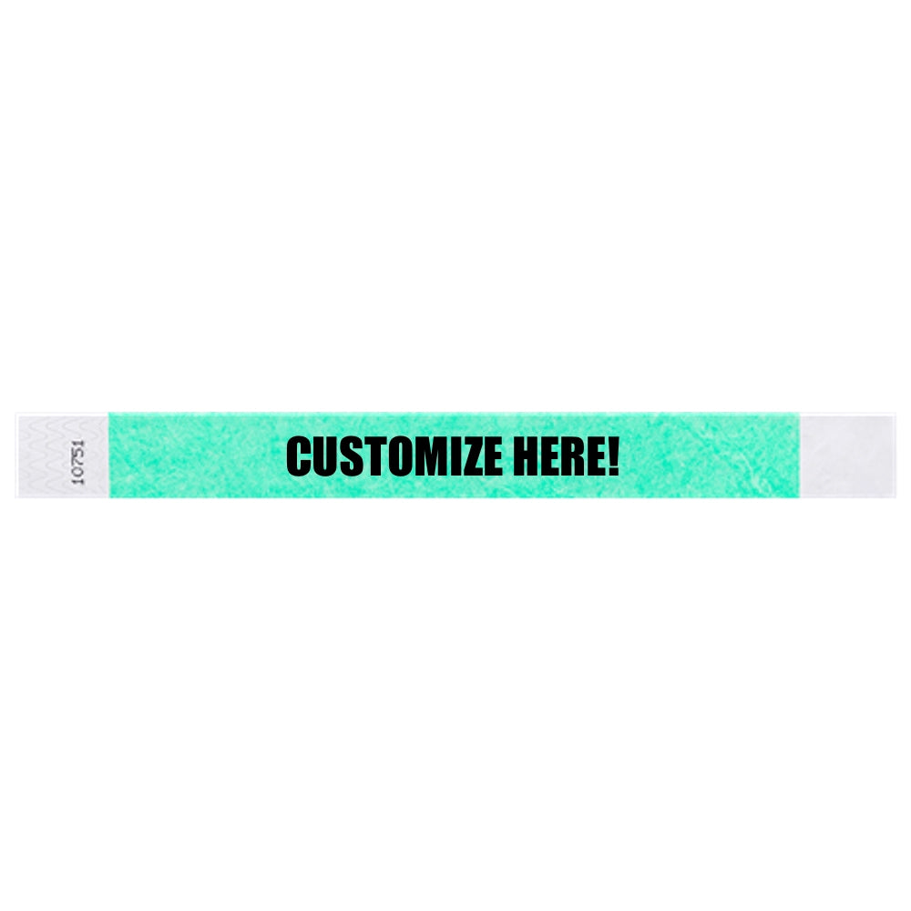 Tyvek 1" wristband in solid aqua with black text "CUSTOMIZE HERE!" - shown in flat 