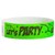Green wristband with 'Let's Party' text